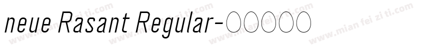 neue Rasant Regular字体转换